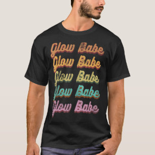 Camiseta Vintage Glow Babe Retro estético de piel brillante