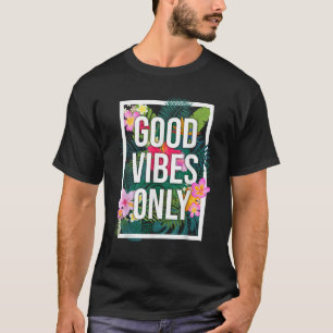 Camiseta Vintage Good Vibes Only Flower Tee Positiva Motiva