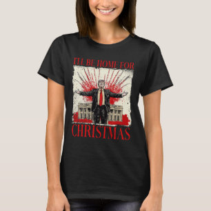 Camiseta Vintage Gracioso Trump estaré en casa para Chris
