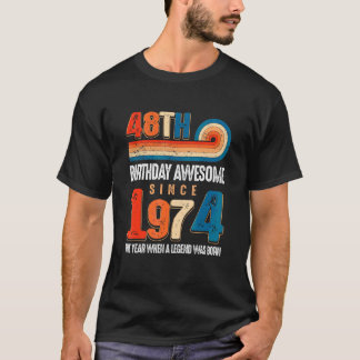 Camiseta Vintage Hecho En 1974 48º Cumpleaños La Leyenda Er