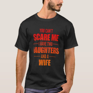 Camiseta Vintage Hens que no me puedes asustar Tengo dos hi