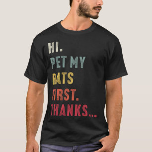 Camiseta Vintage Hi Mascota My Rat Primero Gracias A Ratas
