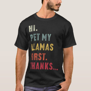 Camiseta Vintage Hola Acaricia a mi Llama Primero Gracias M