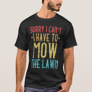 Camiseta Vintage Lo siento no puedo tengo que cortar el cés