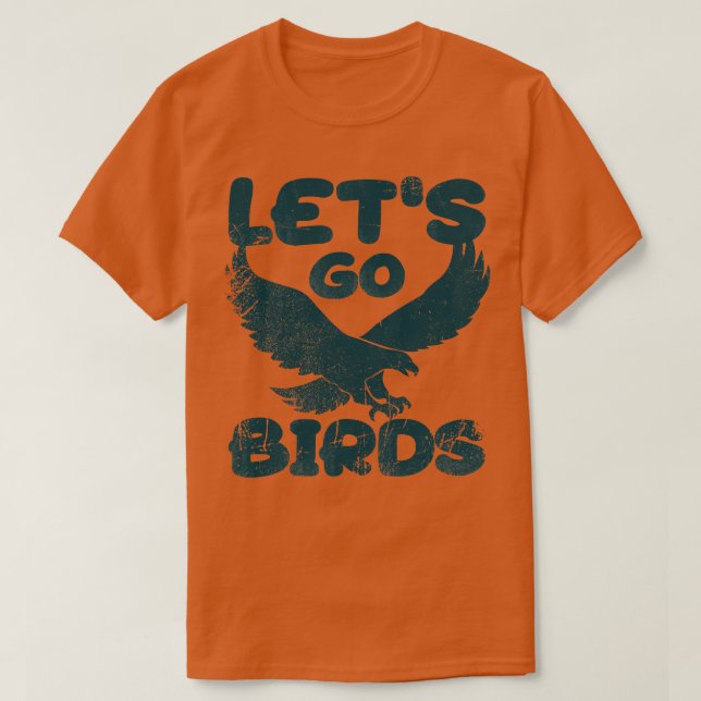 Camiseta Vintage Look Lets Go Birds (Diseño del anverso)