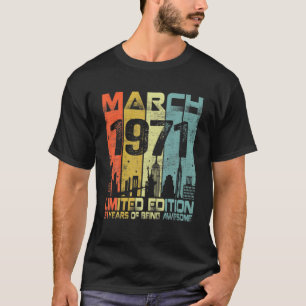 Camiseta Vintage March 1971 Funny 51St Birthday 51 Years Ol