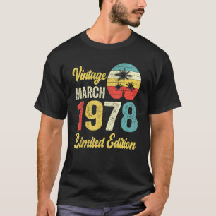 Camiseta Vintage March 1978 Cumpleaños de 44 Años