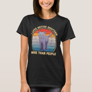 Camiseta Vintage Me encanta British Shorthair Más que la ge