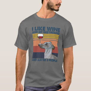Camiseta Vintage, Me Gusta El Vino Y Mi Gris Y Quizá 3 P