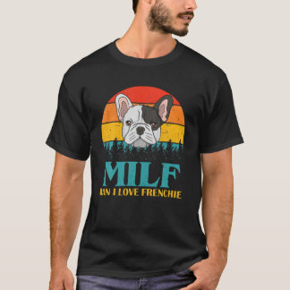 Camiseta Vintage MILF Man I Love Frenchie Funny Bull Francé