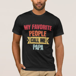 Camiseta Vintage Mis personas favoritas me llaman Papá