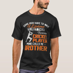 Camiseta Vintage My Favorite Cricket Player Calls Me Brothe