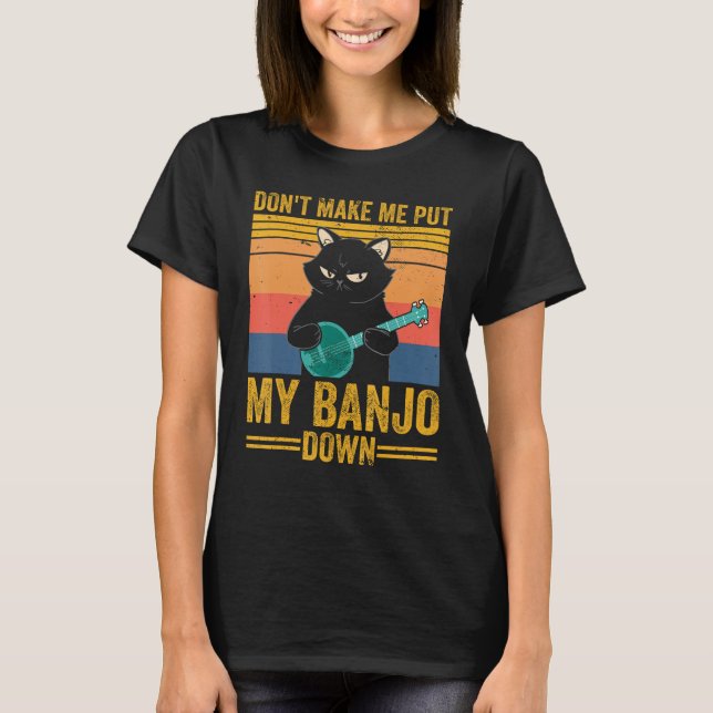Camiseta Vintage No me hagas bajar mi Banjo (Anverso)