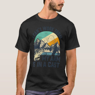 Camiseta Vintage No Puedo Trabajar Hoy Mi Brazo Está En Pes
