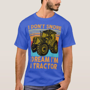 Camiseta Vintage no ronco sueño que soy un tractor, diverti