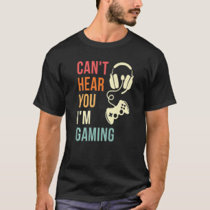 Camiseta Vintage, no te oigo, estoy jugando a video ocupado