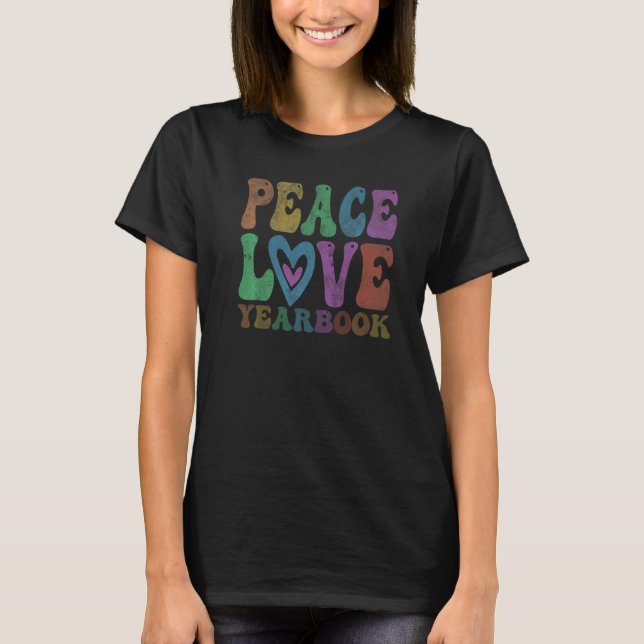Camiseta Vintage PEACE LOVE YEARBOOK Retro Publicación Edit (Anverso)