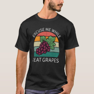Camiseta Vintage Perdone mientras como uvas retro