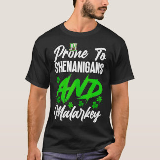 Camiseta Vintage Propenso A Los Shenanigans Y Ropas Malarke