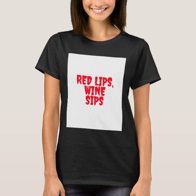 Camiseta Vintage Red Lips Wine Sips Retrobebe (Anverso)