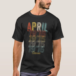 Camiseta Vintage retro abril 1975 46º cumpleaños 46