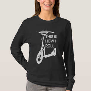 Camiseta Vintage Retro Así Es Como Giro Scooter