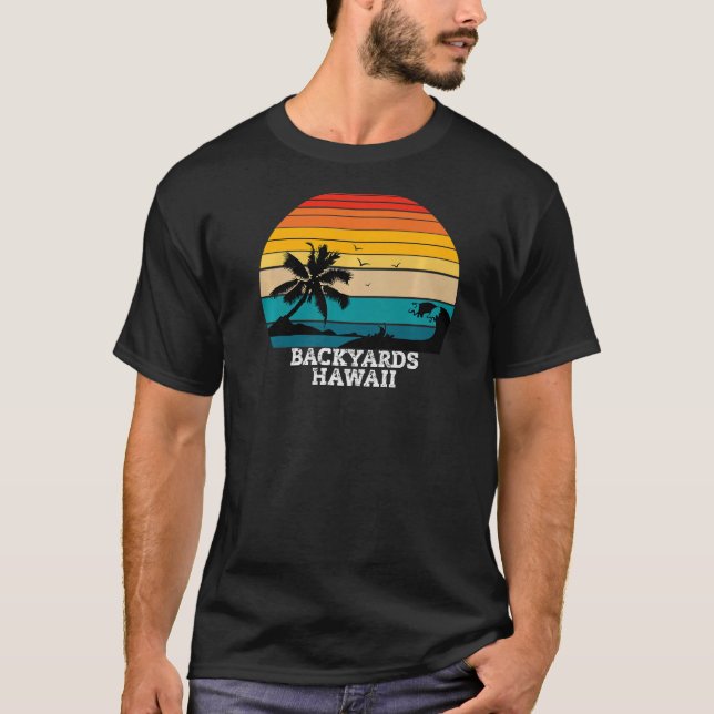 Camiseta Vintage Retro Backyards Hawaii Sunset (Anverso)
