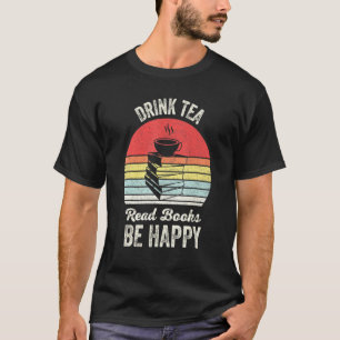 Camiseta Vintage Retro Bebe Té Leer Libros Ser Feliz