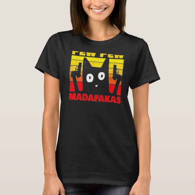 Camiseta Vintage Retro Cat Style Pew Pew Madafakas (Anverso)