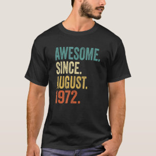 Camiseta Vintage retro de 50 años agosto 1972 50º nacimient
