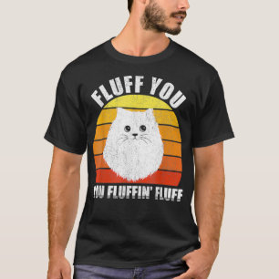Camiseta Vintage retro Fluff You Fluffin