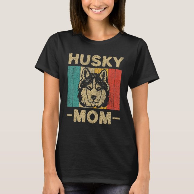 Camiseta Vintage Retro Husky Mom Dog Owner (Anverso)
