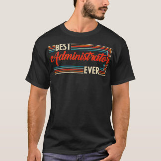 Camiseta Vintage Retro Mejor Administrador del Mundo Estupe