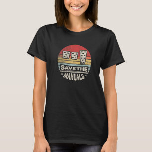 Camiseta Vintage Retro Salva Los Manuales Palanca De Cambio