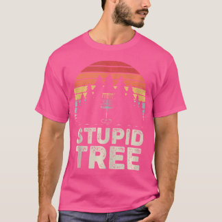 Camiseta Vintage Retro Stupid Tree Disc Golf