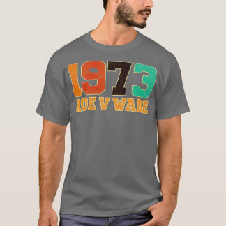 Camiseta Vintage Roe V Wade 1973