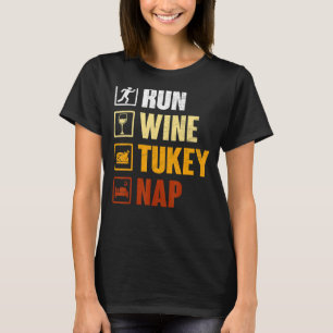 Camiseta Vintage Run Wine Turkey Nap Gracioso Día de Acción