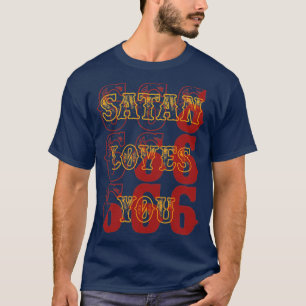 Camiseta Vintage Satan te ama graciosa cita sarcástica