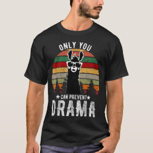 Camiseta Vintage Solo Tú Puedes Prevenir el Drama