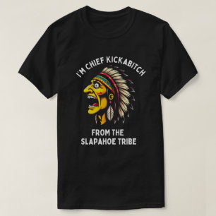 Camiseta Vintage Soy el Jefe Kickabitch de la Tribu Slapaho
