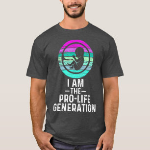 Camiseta Vintage Soy La Generación ProLife Save Unborn