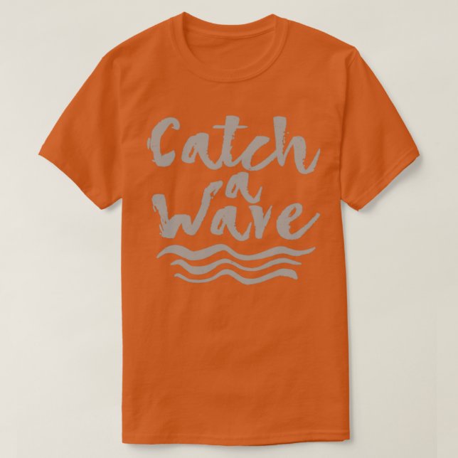Camiseta Vintage Surf Catch A Wave (Diseño del anverso)