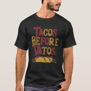 Camiseta Vintage Tacos Antes De Vatos La Comida Atropella F