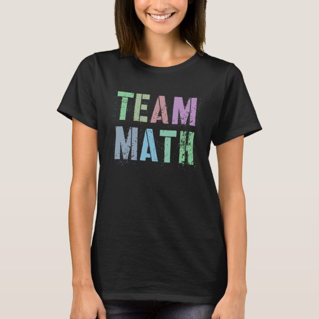 Camiseta Vintage TEAM MATH School Competition Teacher Cool  (Anverso)