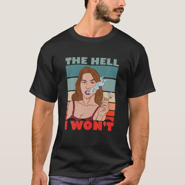 Camiseta Vintage The Hell I Won (Anverso)
