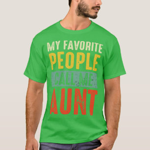 Camiseta Vintage Tía Shirt, mi gente favorita me llama tía
