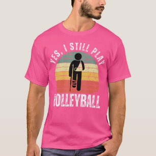 Camiseta Vintage Volleyball Ball Player Sí Todavía Juego Vo