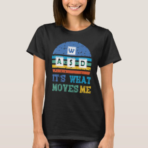 Camiseta Vintage WASD Es lo que me mueve el divertido PC Ga