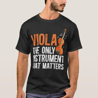 Camiseta Viola El Único Instrumento Que Importa Viola