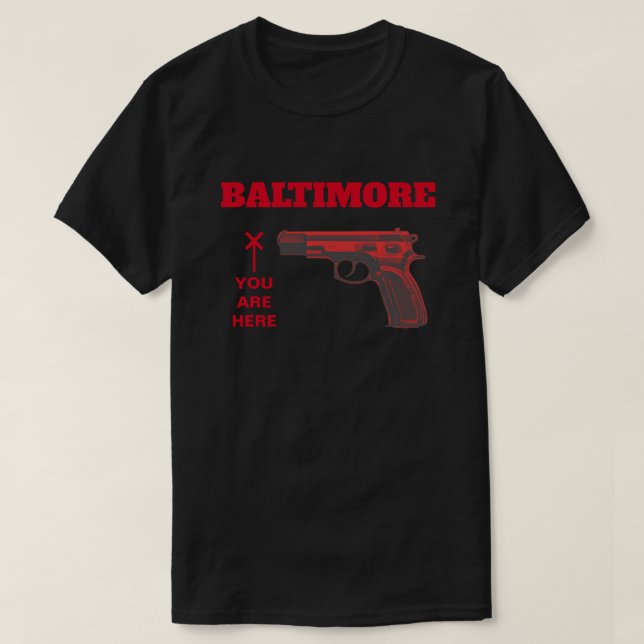 Camiseta Violencia armada de Baltimore (Diseño del anverso)
